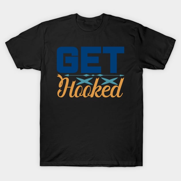 get hooked T-Shirt by busines_night